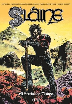 SLAINE: EL ASESINO DEL TIEMPO [CARTONE] | MILLS, PAT / FABRY, GLENN | Akira Comics  - libreria donde comprar comics, juegos y libros online