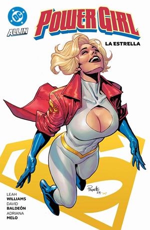 DC PREMIERE: POWER GIRL Nº03, LA ESTRELLA [RUSTICA] | BALDEON, DAVID | Akira Comics  - libreria donde comprar comics, juegos y libros online