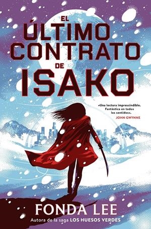 ULTIMO CONTRATO DE ISAKO, EL [RUSTICA] | LEE, FONDA | Akira Comics  - libreria donde comprar comics, juegos y libros online