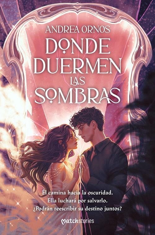 DONDE DUERMEN LAS SOMBRAS [RUSTICA] | ORNOS, ANDREA | Akira Comics  - libreria donde comprar comics, juegos y libros online