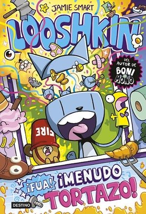 LOOSHKIN VOL.2: ¡FUA! ¡MENUDO TORTAZO! [CARTONE] | SMART, JAMIE | Akira Comics  - libreria donde comprar comics, juegos y libros online