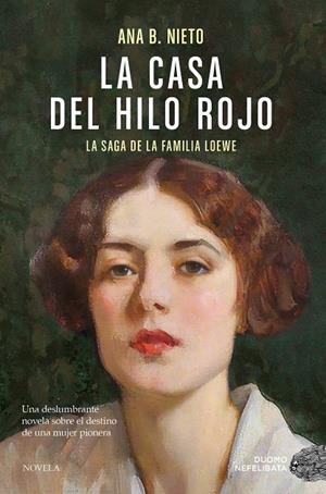 CASA DEL HILO ROJO, LA [RUSTICA] | NIETO, ANA B. | Akira Comics  - libreria donde comprar comics, juegos y libros online