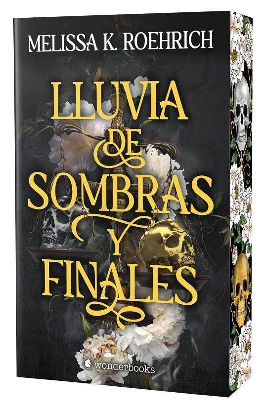 LLUVIA DE SOMBRAS Y FINALES ((ED. ESPECIAL LIMITADA CON CANTOS PINTADOS) [RUSTICA] | K. ROEHRICH, MELISSA | Akira Comics  - libreria donde comprar comics, juegos y libros online