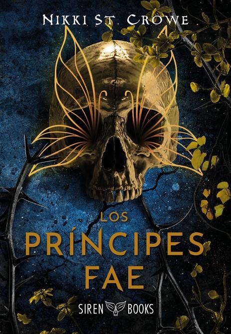 PRINCIPES FAE, LOS (CRUELES NIÑOS PERDIDOS 4) [RUSTICA] | ST. CROWE, NIKKI | Akira Comics  - libreria donde comprar comics, juegos y libros online