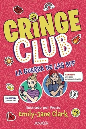 CRINGE CLUB Nº02: LA GUERRA DE LAS BFF [RUSTICA] | CLARK, EMILY JANE / WOTTO | Akira Comics  - libreria donde comprar comics, juegos y libros online