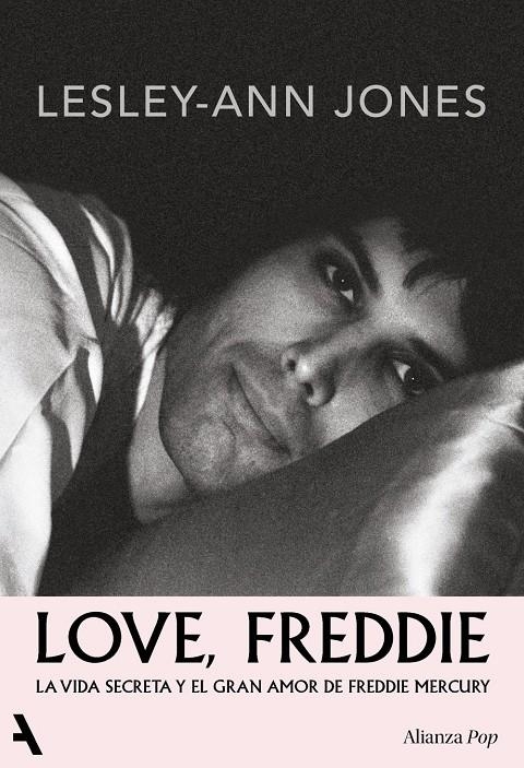 LOVE FREDDIE (LA VIDA SECRETA Y EL GRAN AMOR DE FREDDIE MERCURY) [RUSTICA] | JONES, LESLEY-ANN | Akira Comics  - libreria donde comprar comics, juegos y libros online