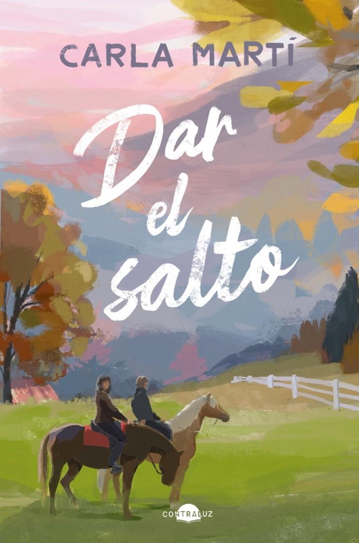 DAR EL SALTO [RUSTICA] | MARTI, CARLA | Akira Comics  - libreria donde comprar comics, juegos y libros online