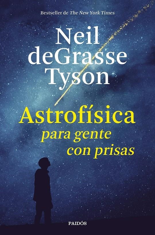 ASTROFISICA PARA GENTE CON PRISAS [CARTONE] | TYSON, NEIL DEGRASSE | Akira Comics  - libreria donde comprar comics, juegos y libros online