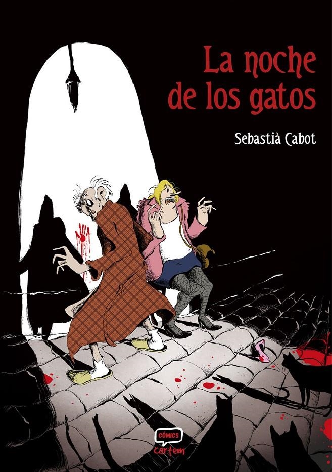 NOCHE DE LOS GATOS, LA [CARTONE] | CABOT, SEBASTIÀ | Akira Comics  - libreria donde comprar comics, juegos y libros online