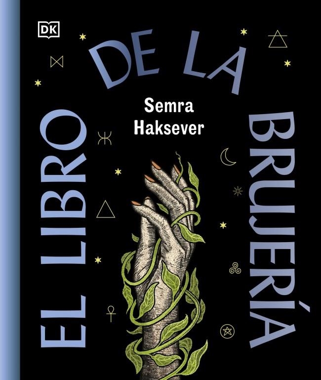 LIBRO DE LA BRUJERIA, EL [CARTONE] | HAKSEVER, SEMRA | Akira Comics  - libreria donde comprar comics, juegos y libros online