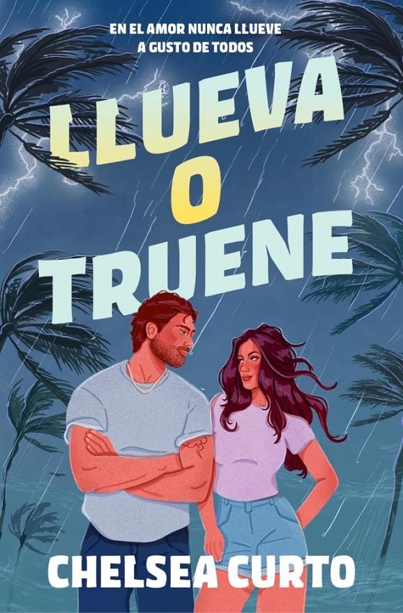 LLUEVA O TRUENE [RUSTICA] | CURTO, CHELSEA | Akira Comics  - libreria donde comprar comics, juegos y libros online
