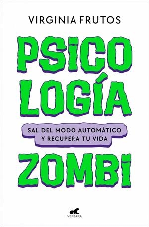 PSICOLOGIA ZOMBI [RUSTICA] | FRUTOS, VIRGINIA | Akira Comics  - libreria donde comprar comics, juegos y libros online