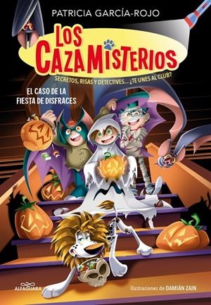CAZAMISTERIOS, LOS Nº11: EL CASO DE LA FIESTA DE DISFRACES [RUSTICA] | GARCIA-ROJO, PATRICIA / ZAIN, DAMIAN | Akira Comics  - libreria donde comprar comics, juegos y libros online