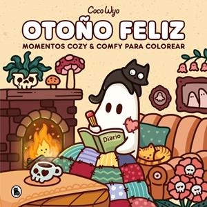 OTOÑO FELIZ (UN MUNDO ADORABLE PARA COLOREAR Y RELAJARSE) [RUSTICA] | WYO, COCO | Akira Comics  - libreria donde comprar comics, juegos y libros online