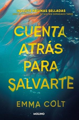 CUENTA ATRAS PARA SALVARTE (CALENDARIO 22 CAPITULOS SELLADOS) [RUSTICA] | COLT, EMMA | Akira Comics  - libreria donde comprar comics, juegos y libros online