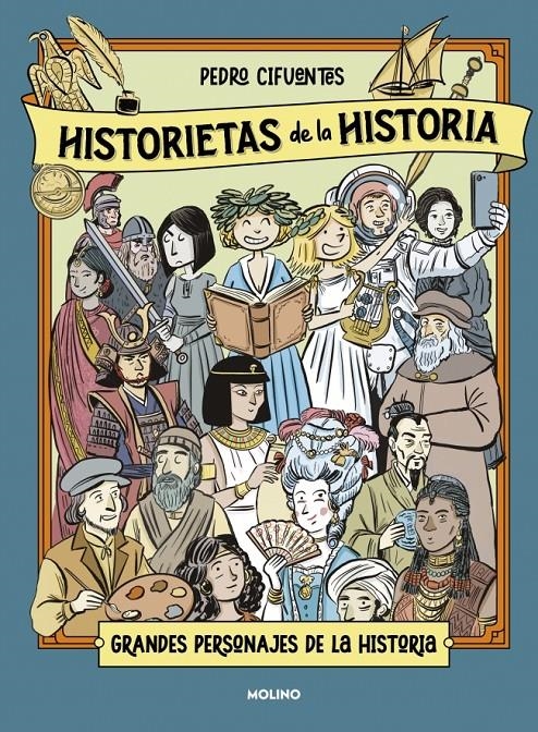 HISTORIETAS DE LA HISTORIA VOL.2: GRANDES PERSONAJES DE LA HISTORIA [CARTONE] | CIFUENTES, PEDRO | Akira Comics  - libreria donde comprar comics, juegos y libros online