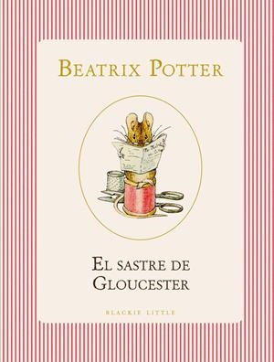 SASTRE DE GLOUCESTER, EL [CARTONE] | POTTER, BEATRIX | Akira Comics  - libreria donde comprar comics, juegos y libros online