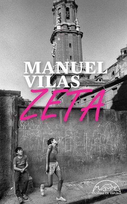 ZETA [RUSTICA] | VILAS, MANUEL | Akira Comics  - libreria donde comprar comics, juegos y libros online