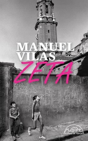 ZETA [RUSTICA] | VILAS, MANUEL | Akira Comics  - libreria donde comprar comics, juegos y libros online