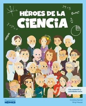 HEROES DE LA CIENCIA [CARTONE] | SERRET, CRISTINA | Akira Comics  - libreria donde comprar comics, juegos y libros online
