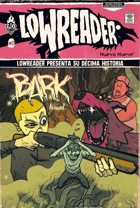 LOWREADER VOL.10: BARK [RUSTICA] | AKEUSSEL | Akira Comics  - libreria donde comprar comics, juegos y libros online