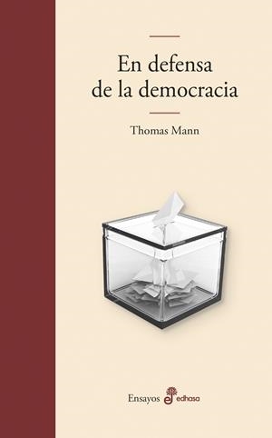 EN DEFENSA DE LA DEMOCRACIA [CARTONE] | MANN, THOMAS | Akira Comics  - libreria donde comprar comics, juegos y libros online