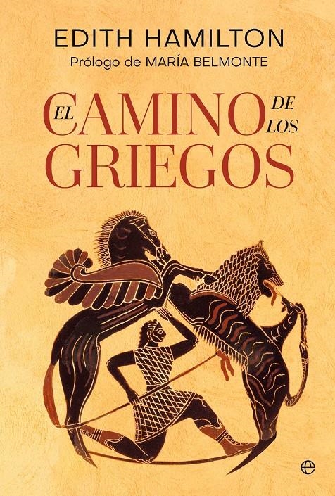 CAMINO DE LOS GRIEGOS, EL [RUSTICA] | HAMILTON, EDITH | Akira Comics  - libreria donde comprar comics, juegos y libros online