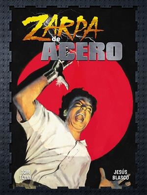 ZARPA DE ACERO VOL.8 [CARTONE] | TULLY, TOM  / BLASCO, JESUS | Akira Comics  - libreria donde comprar comics, juegos y libros online