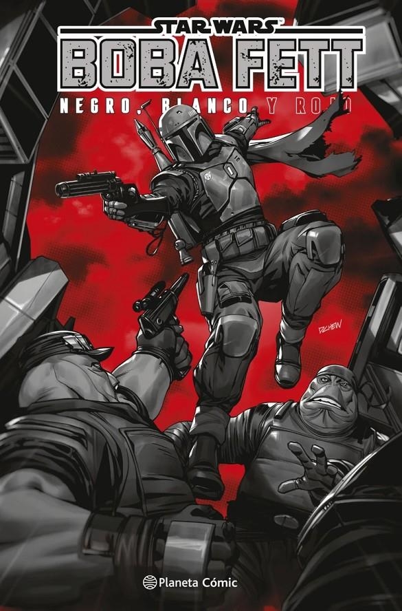 STAR WARS: BOBA FETT, BLANCO, NEGRO Y ROJO [RUSTICA] | Akira Comics  - libreria donde comprar comics, juegos y libros online