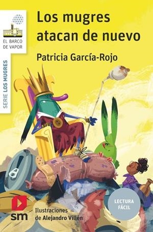 MUGRES, LOS Nº01: LOS MUGRES ATACAN DE NUEVO (LECTURA FACIL) (BV BLANCA) [RUSTICA] | GARCIA-ROJO, PATRICIA | Akira Comics  - libreria donde comprar comics, juegos y libros online