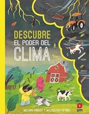 DESCUBRE EL PODER DEL CLIMA [CARTONE] | HIBBERT, MELANIE | Akira Comics  - libreria donde comprar comics, juegos y libros online