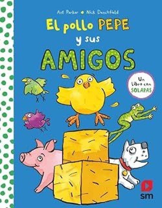POLLO PEPE Y SUS AMIGOS, EL [CARTONE] | DENCHFIELD, NICK / PARKER, ANT | Akira Comics  - libreria donde comprar comics, juegos y libros online
