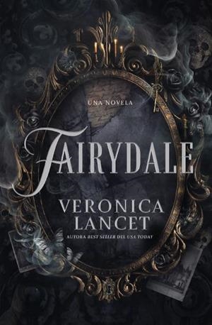 FAIRYDALE [RUSTICA] | LANCET, VERONICA | Akira Comics  - libreria donde comprar comics, juegos y libros online
