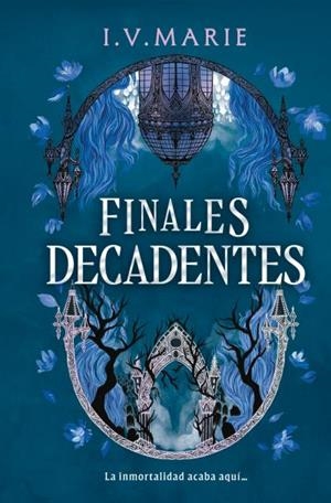 FINALES DECADENTES (THE SOULS OF BLACKWOOD ACADEMY 2) (ED. ESPECIAL CON CANTOS PINTADOS) [CARTONE] | I. V. MARIE | Akira Comics  - libreria donde comprar comics, juegos y libros online