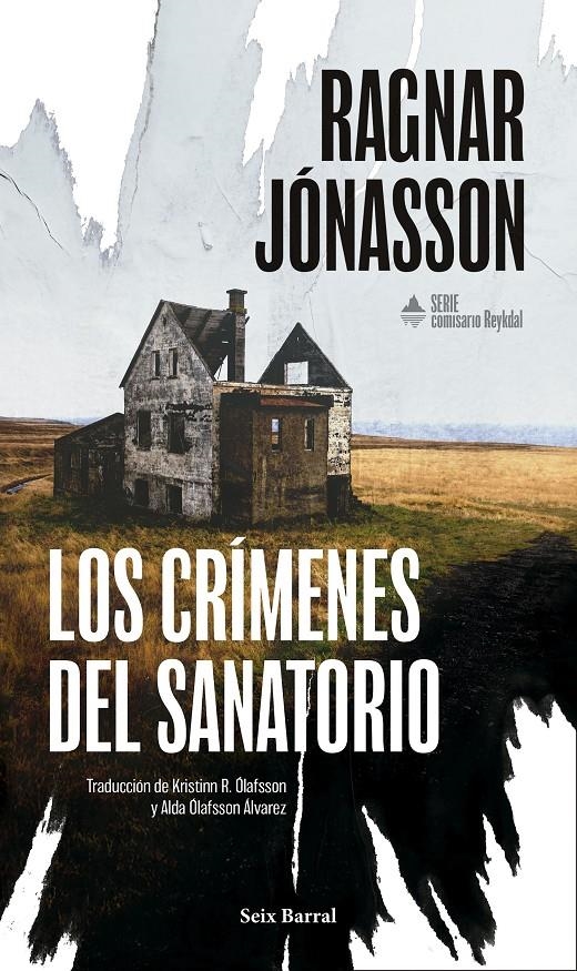 CRIMENES DEL SANATORIO, LOS (SERIE COMISARIO REYKDAL 1) [RUSTICA] | JONASSON, RAGNAR | Akira Comics  - libreria donde comprar comics, juegos y libros online