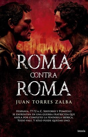 ROMA CONTRA ROMA [CARTONE] | TORRES ZALBA, JUAN | Akira Comics  - libreria donde comprar comics, juegos y libros online