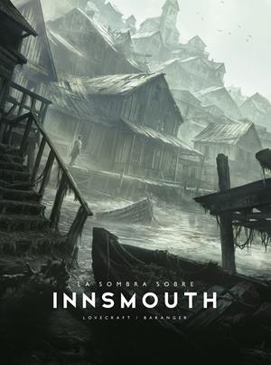 SOMBRA SOBRE INNSMOUTH, LA (ILUSTRADO) [CARTONE] | LOVECRAFT, H. P. / BARANGER, FRANÇOIS | Akira Comics  - libreria donde comprar comics, juegos y libros online