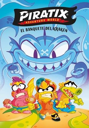 PIRATIX Nº02: EL BANQUETE DEL KRAKEN [CARTONE] | Akira Comics  - libreria donde comprar comics, juegos y libros online