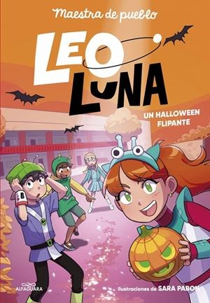 LEO LUNA Nº03: UN HALLOWEEN FLIPANTE [RUSTICA] | MAESTRA DE PUEBLO | Akira Comics  - libreria donde comprar comics, juegos y libros online