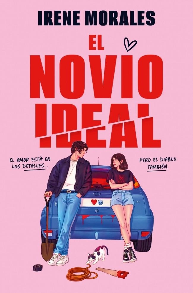 NOVIO IDEAL, EL [RUSTICA] | MORALES, IRENE | Akira Comics  - libreria donde comprar comics, juegos y libros online