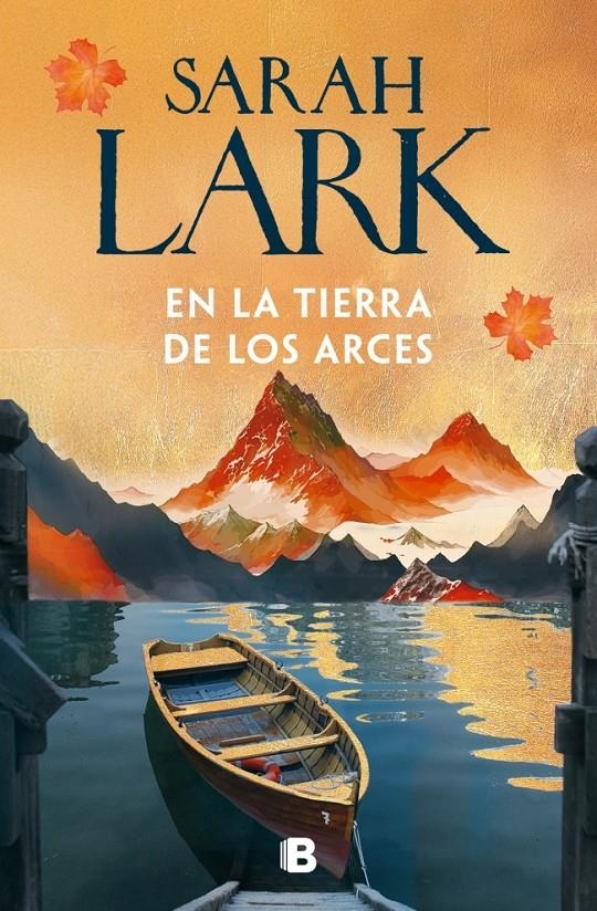 EN LA TIERRA DE LOS ARCES (SUEÑOS DE CANADA 1) [CARTONE] | LARK, SARAH | Akira Comics  - libreria donde comprar comics, juegos y libros online