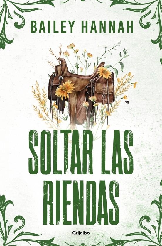 SOLTAR LAS RIENDAS (EL RANCHO WELLS 4) [RUSTICA] | HANNAH, BAILEY | Akira Comics  - libreria donde comprar comics, juegos y libros online