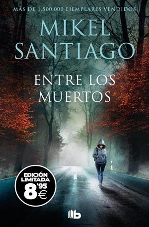 ENTRE LOS MUERTOS (TRILOGIA DE ILLUMBE 3) EDICION LIMITADA [BOLSILLO] | SANTIAGO, MIKEL | Akira Comics  - libreria donde comprar comics, juegos y libros online