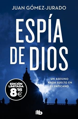 ESPIA DE DIOS (EDICION LIMITADA) [BOLSILLO] | GOMEZ-JURADO, JUAN | Akira Comics  - libreria donde comprar comics, juegos y libros online