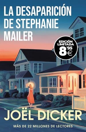 DESAPARICION DE STEPHANIE MAILER, LA (EDICION LIMITADA) [BOLSILLO] | DICKER, JOEL | Akira Comics  - libreria donde comprar comics, juegos y libros online