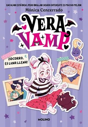 VERA VAMP Nº02: ¡SOCORRO ES LUNA LLENA! [RUSTICA] | CENCERRADO, MONICA | Akira Comics  - libreria donde comprar comics, juegos y libros online
