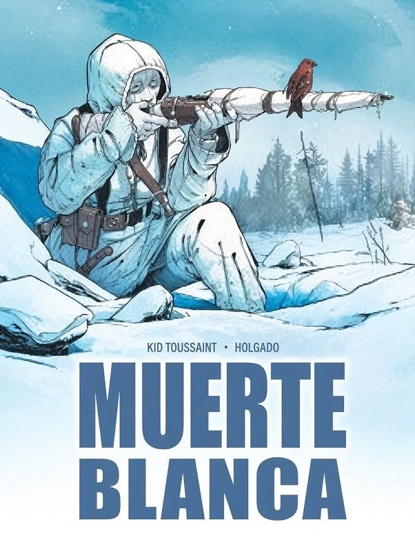 MUERTE BLANCA (COMIC) [CARTONE] | TOUSSAINT, KID | Akira Comics  - libreria donde comprar comics, juegos y libros online