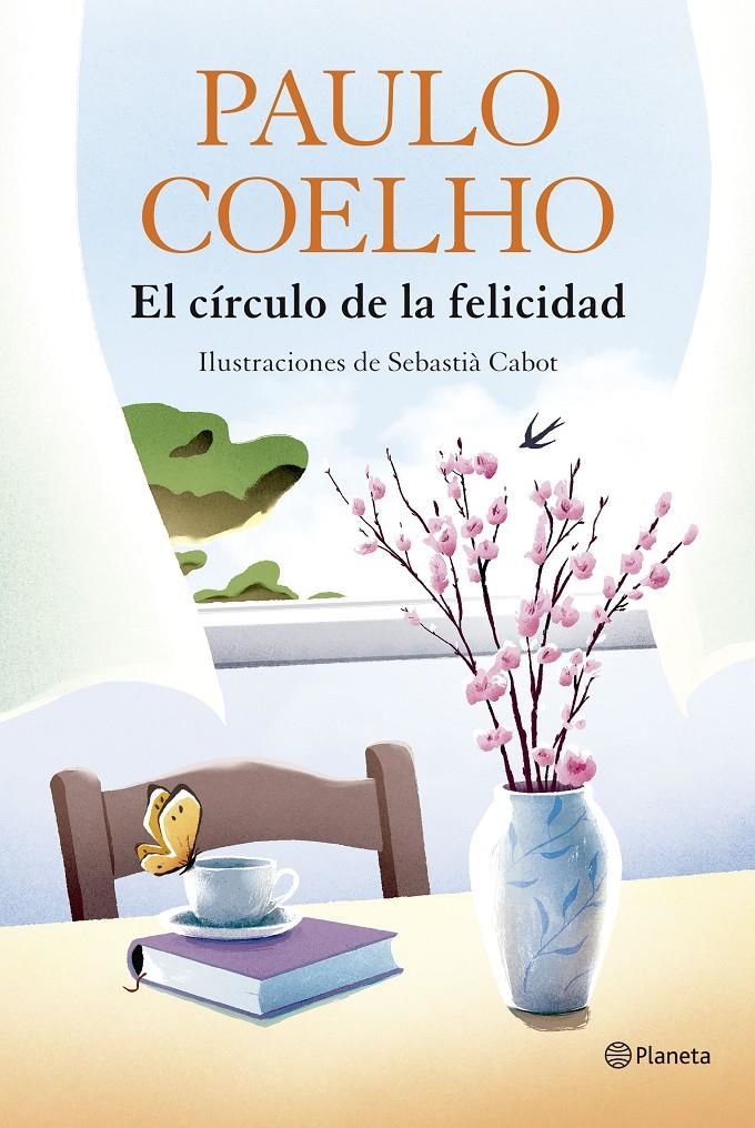 CIRCULO DE LA FELICIDAD, EL [CARTONE] | COELHO, PAULO | Akira Comics  - libreria donde comprar comics, juegos y libros online