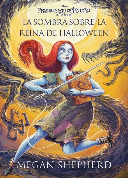 PESADILLA ANTES DE NAVIDAD DE TIM BURTON: LA SOMBRA SOBRE LA REINA DE HALLOWEEN [RUSTICA] | SHEPHERD, MEGAN | Akira Comics  - libreria donde comprar comics, juegos y libros online