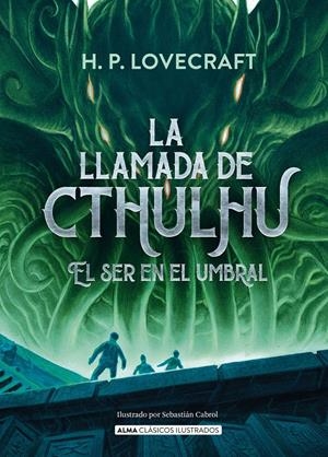 LLAMADA DE CTHULHU, LA [CARTONE] | LOVECRAFT, H. P. / CABROL, SEBASTIAN | Akira Comics  - libreria donde comprar comics, juegos y libros online